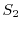 $S_2$
