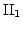$\rm {II}_1$