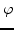 ${\varphi}$