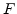 $F$