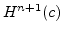 $H^{n+1}(c)$