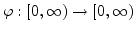 $\varphi :[0,\infty )\rightarrow \lbrack 0,\infty )$