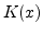 $K(x)$