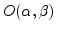 $%
\Bbb{O(}\alpha ,\beta ) \,$