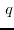 $\,\mathfrak{q}$
