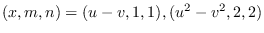 $(x,m,n)=(u-v,1,1),(u^2-v^2,2,2)$